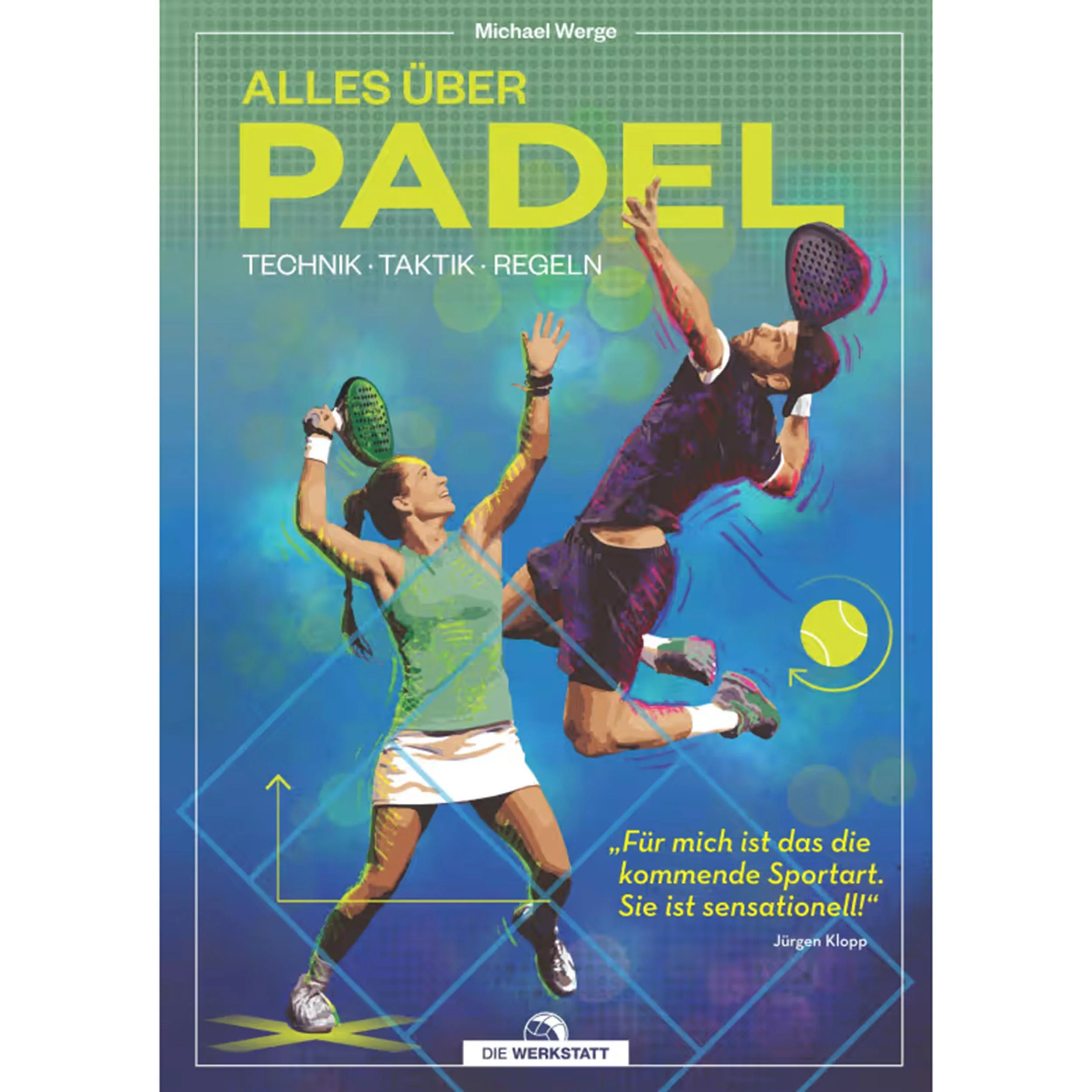 Alles über Padel - Technik, Taktik, Regeln Książka